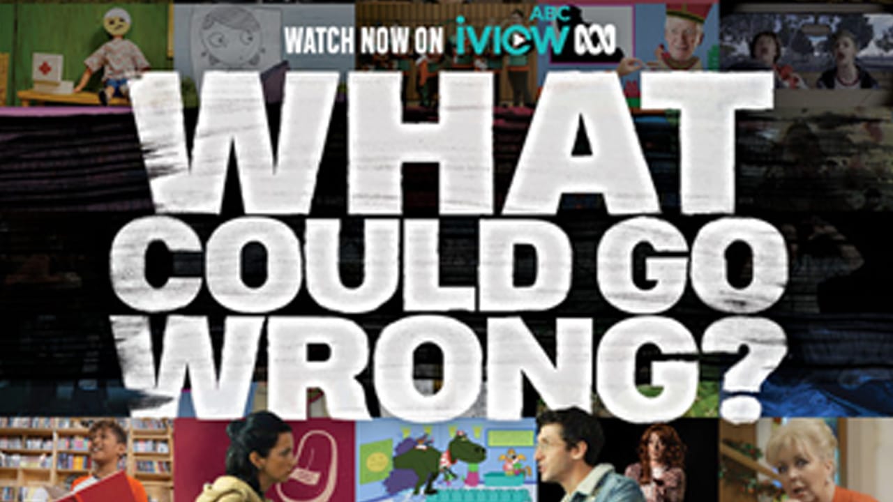 ABC TV Plus Series – What Could Go Wrong?